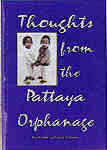 THOUGHTS FROM THE PATTAYA ORPHANAGE  (3.5 K)
